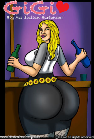 Gigi – Big Ass Italian Bartender 1